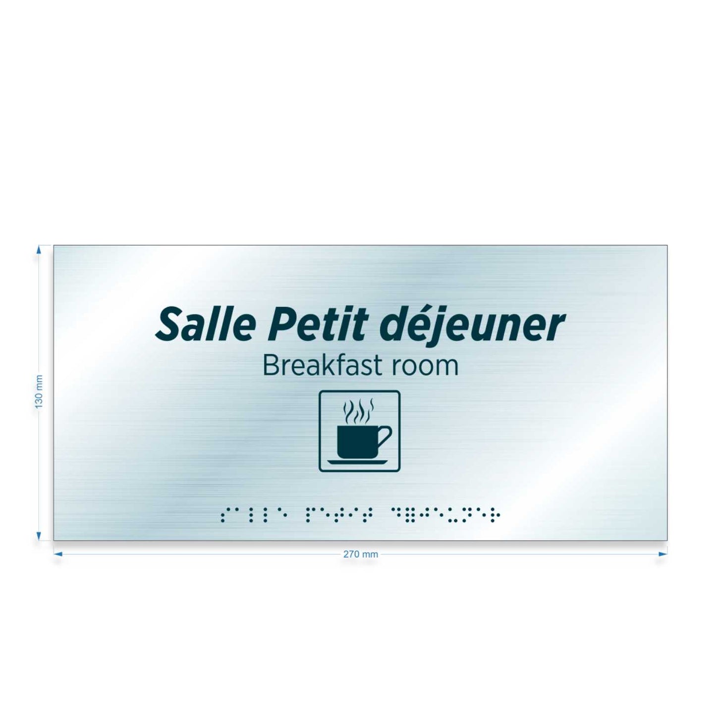 Plaque Salle de Petit déjeuner avec marquage relief et braille argent brossé